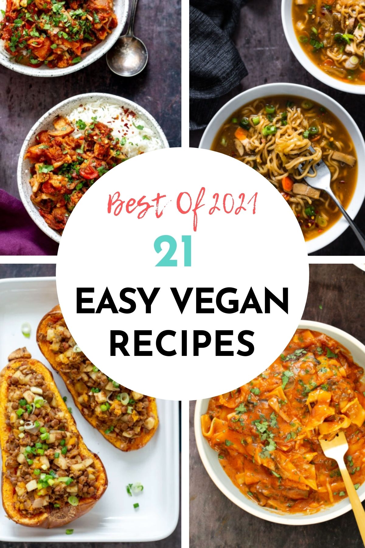 colletion of best easy vegan recipes of 2021