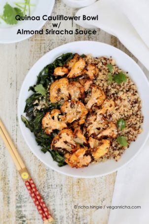 Roast the Cauliflower with Sriracha, cook the quinoa, saute greens, make the 8 ingredient Almond Butter Sriracha dressing and serve up a big helping! Free of Gluten, dairy, egg, corn. can be made soy-free. #vegan #glutenfree #veganricha