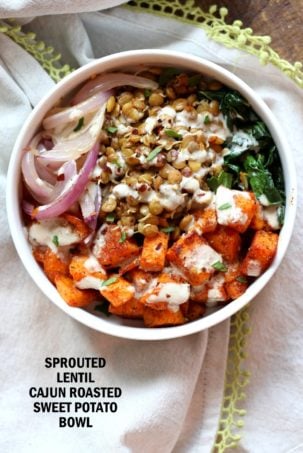 Spiced Sprouted Lentils, Cajun Roasted Sweet Potato Bowl with Veggies, Greens and Tahini Garlic Dressing. Vegan Gluten-free Soy-free Recipe.  #vegan #veganricha | VeganRicha.com
