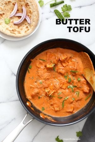 Indian Butter Tofu - Tofu in Creamy Tomato sauce #veganricha #indianveganrecipes #easyveganrecipes