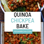 quinoa chickpea casserole in a bowl and in the pan, text overlay